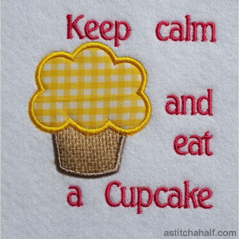 Keep Calm and Eat a Cupcake - aStitch aHalf