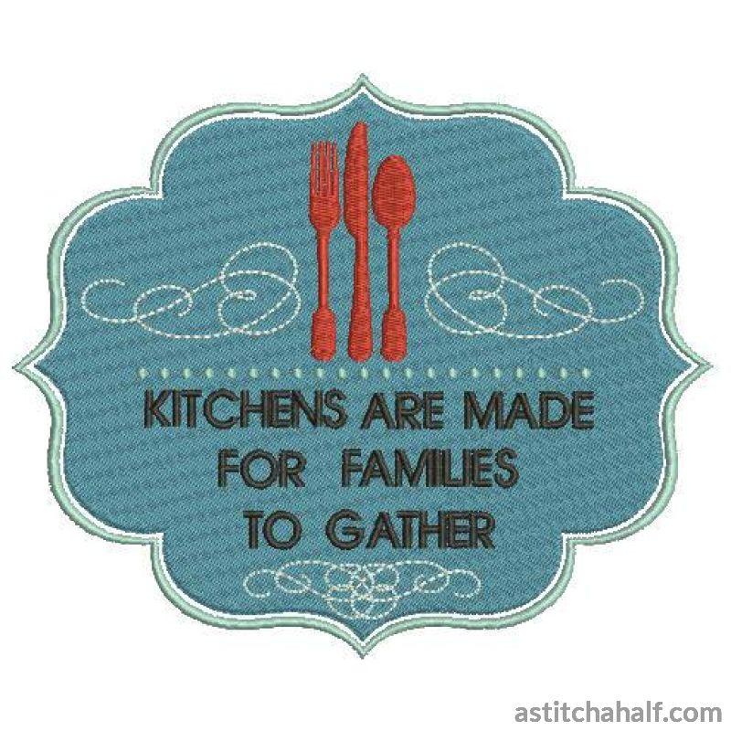 Kitchens are made for families to gather - aStitch aHalf