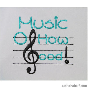 Music O How Good - aStitch aHalf